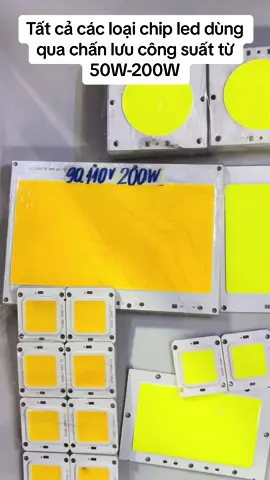 Chip đèn led công suất 50W đến 200W dùng để thay thế vào đèn pha lá, đèn đường, IP66 và chế làm các đèn trang trí nhà xưởng dùng qua chấn lưu đèn từ 90-160V#ngakieustore #led #ledlights #led220v #ledsieusang 