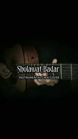 Sholawat Badar || Akustik Instrumental || Video Lirik #coversong #instrumental #aikhodijah #lirikvideo #gitarakustik #sholawatbadarpenyejukhatidanjiwa 