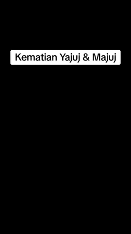 Kematian Yajuj & Majuj #animasiviral #animasiviral  #animasiislami  #animasidakwah  #islamicanimation  #isaversusdajjal #islam #islami #animasidajjal #animasiyajujmajuj #yajujdanmajuj #yajujandmajuj #gogandmagog #anime #nabiisavsdajjal #isavsdajjal #isaversusdajjal