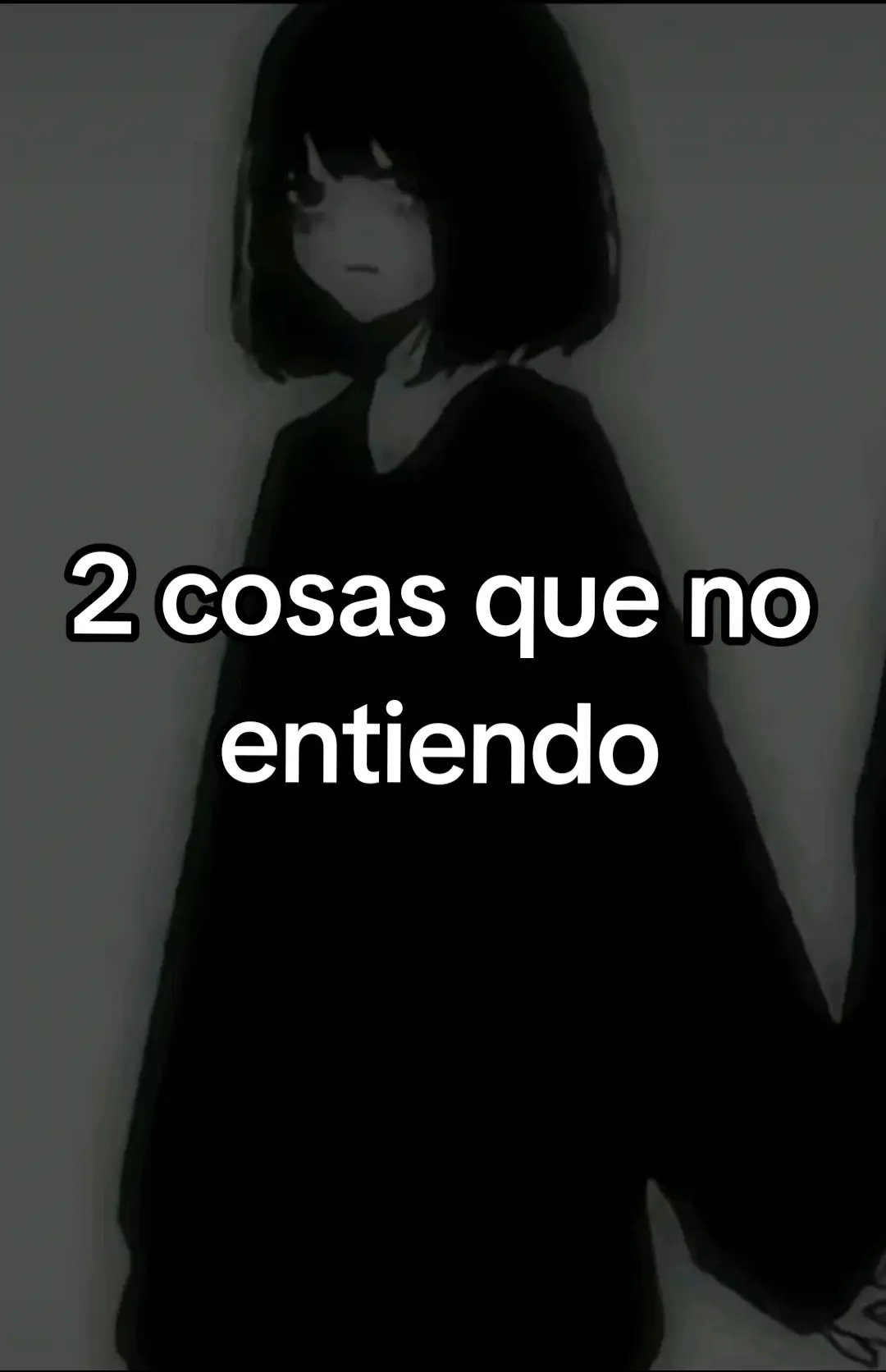 No entiendo😌