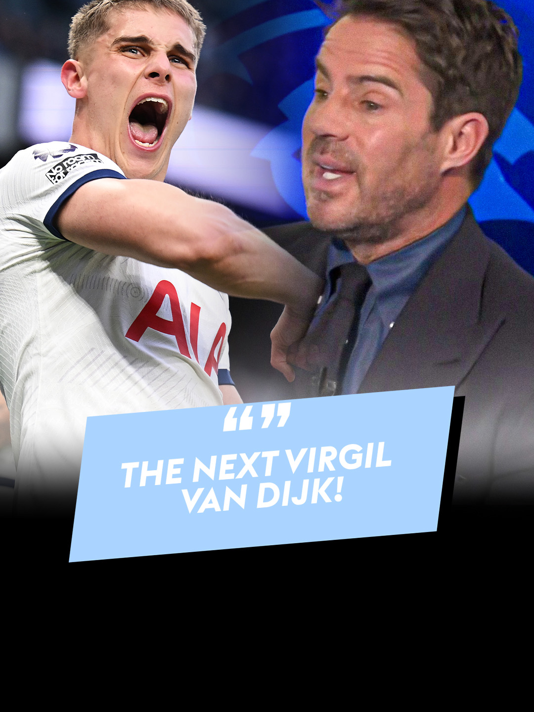 Jamie Redknapp reckons the sky is the limit for Micky Van de Ven 🌟 #tottenham #spurs #vandeven #footballtiktok #premier league