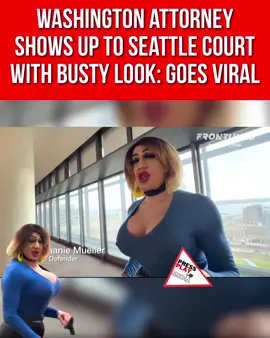 #pressplay▶️: A 70 year old #transgender #attorney named #StephanieMueller of #Washington, has gone #viral amid showing up to #Seattle court with a busty lewk.