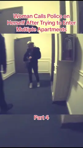 Woman Calls Police on Herself After Trying to Enter Multiple Apartments #cops #police #fyp #viral #midwestsafety #audit #bodycam #body 