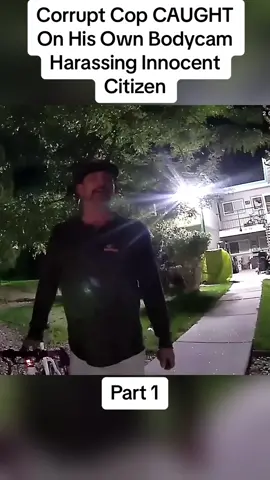 Corrupt Cop CAUGHT On His Own Bodycam Harassing Innocent Citizen