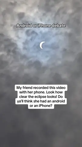 Let’s resolve this debate:  Which is better? Android or iphone? #eclipse #solareclipse #iphone #android 