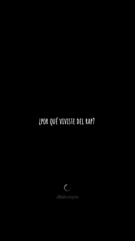 Porque viviste del rap? : #parati #foryou #foryoupage #fyp #xyzbca #dilahreyco #💔 