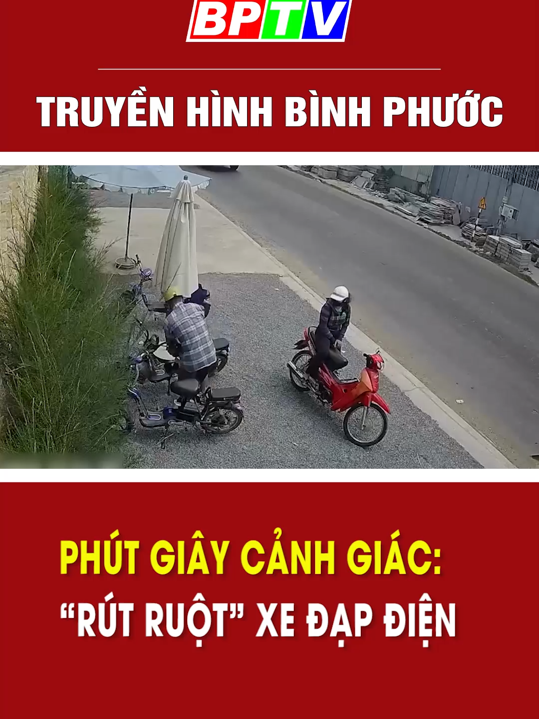 Phút giây cảnh giác: “Rút ruột” xe đạp điện #thbinhphuoc #tiktoknews #news #tinnongtrongngay #bptv