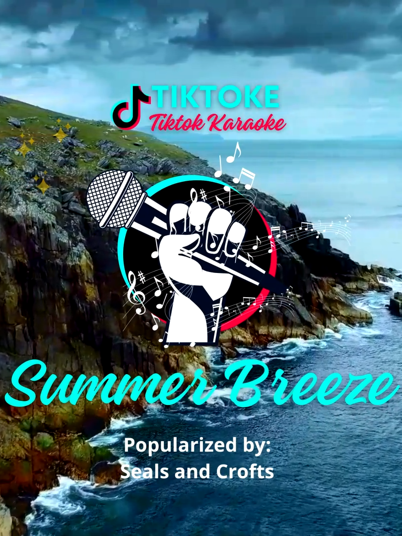 Summer Breeze popularized by Seals and Crofts. No copyright infringement intended. Just for fun only. Follow for more. #karaoke #karaoketiktok #tiktokkaraoke #musicandlyrics #tiktoke #longvideos #landscapevideos #fyp #foryou #foryoupage