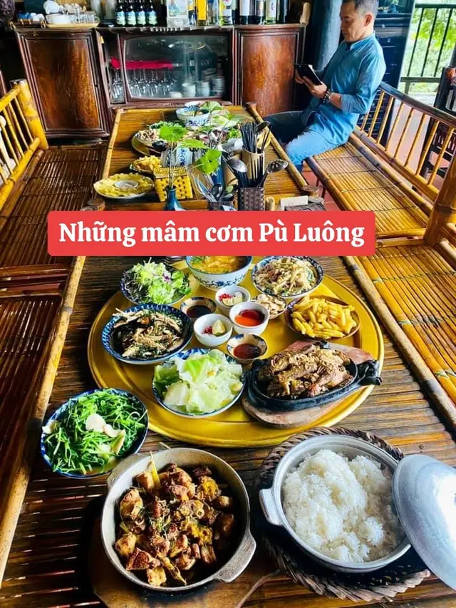 Những mâm cơm đặc trưng Pù Luông #ẩmthựcpùluông #dulichpuluong 