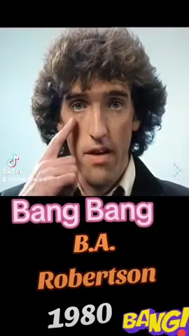 Bang Bang Song by B.A. Robertson #foryoupage #music #80smusic #1980ssongs #1980s #70s #80song #music #80s 