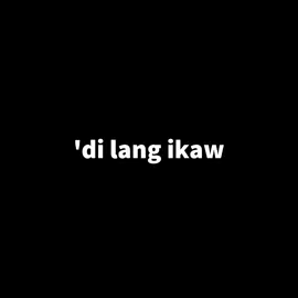 ouch mapanakit tong kantang to❤️‍🩹 #dilangikaw  #ramplyrics #lyrics #fyp #fypシ 