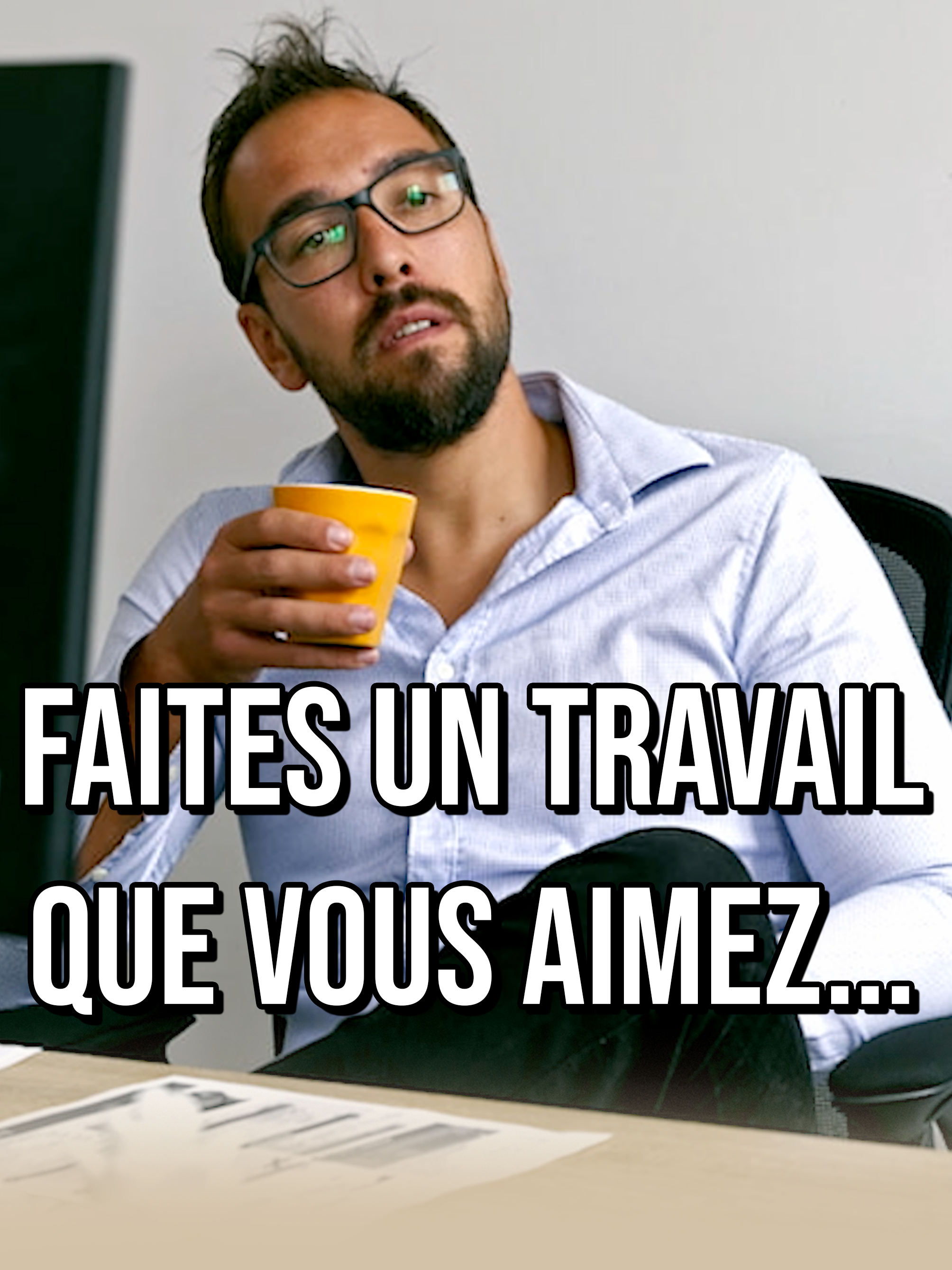 Faites un travail que vous aimez...  Toute la vidéo sur ma chaîne youtube #travail  #stage #AI