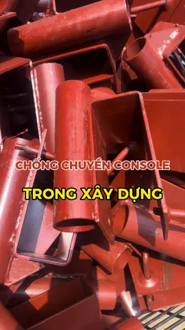 Chống chuyền console trong xây dựng #chống_chuyền #chongchuyenconsole #chống_console #copphaviet #cốp_pha_việt #CỐP_PHA_VIỆT 