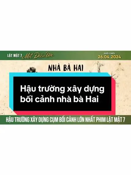 Bối cảnh nhà Bà Hai thuộc CỤM BỐI CẢNH LỚN NHẤT LẬT MẶT 7 tại K'long K'Lanh, Lạc Dương, Lâm Đồng. Bao gồm: nhà bà Hai, vườn hoa bất tử, nhà Ba Dẹo, nhà bà Thanh, và Bếp lửa khổng lồ.  Đạo diễn và ekip đã chọn lựa một khu đất trống tại Lạc Dương, quyết định tháo dỡ nhà kho tại đây và xây dựng nhà bà Hai mới hoàn toàn. Tuy nhiên vẫn phải đảm bảo ngôi nhà có dấu vết thời gian, được sử dụng trong 30 năm qua! Với mong muốn góp phần phát triển điện ảnh và quảng bá du lịch, văn hóa Việt Nam, đạo diễn Lý Hải ấp ủ và đầu tư những bối cảnh phim Lật Mặt 7 tại Làng K’Long K’lanh – một ngôi làng vùng cao cạnh bên Rừng nguyên sinh Bidoup Núi Bà – là cánh rừng được UNESSCO bảo hộ, và là nơi sinh sống với hơn 90% người đồng bào K’ho. Bối cảnh được chuẩn bị từ 6 tháng trước ngày bấm máy.  Mời cả nhà cùng xem qua và hẹn gặp lại cả nhà tại Showcase Lật Mặt 7: Một Điều Ước lúc 19h tối 12.04, Phố đi bộ Nguyễn Huệ sẽ có rất nhiều quà đặc biệt và một món quà lớn từ phim trường này nhé! #LatMat7 #MotDieuUoc #LyHaiProduction #LyHaiMinhHa #phimtruonglatmat #tiktokgiaitri #tiktoksoiphim 