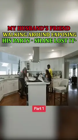 My Husband's Friend Walking Around Exposing His Parts - Shane Lost It- Part 1 #shaneandliana #foryou #shorts #shorts 