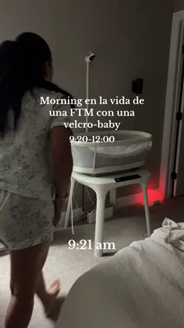 Como les va en sus mañanas con su velcro-baby? Son parecidas a las mias?? #firsttimemom #fyp #morningroutine #morningvlogs #sahm #MomsofTikTok #momlife #newmom #velcrobaby #ilovemybaby #mamaprimeriza 