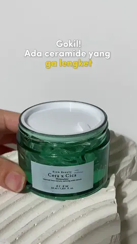 cobain yuk ceramide di cera x cica yang kandungannya ga lengket & cocok untuk segala jenis kulit ✨