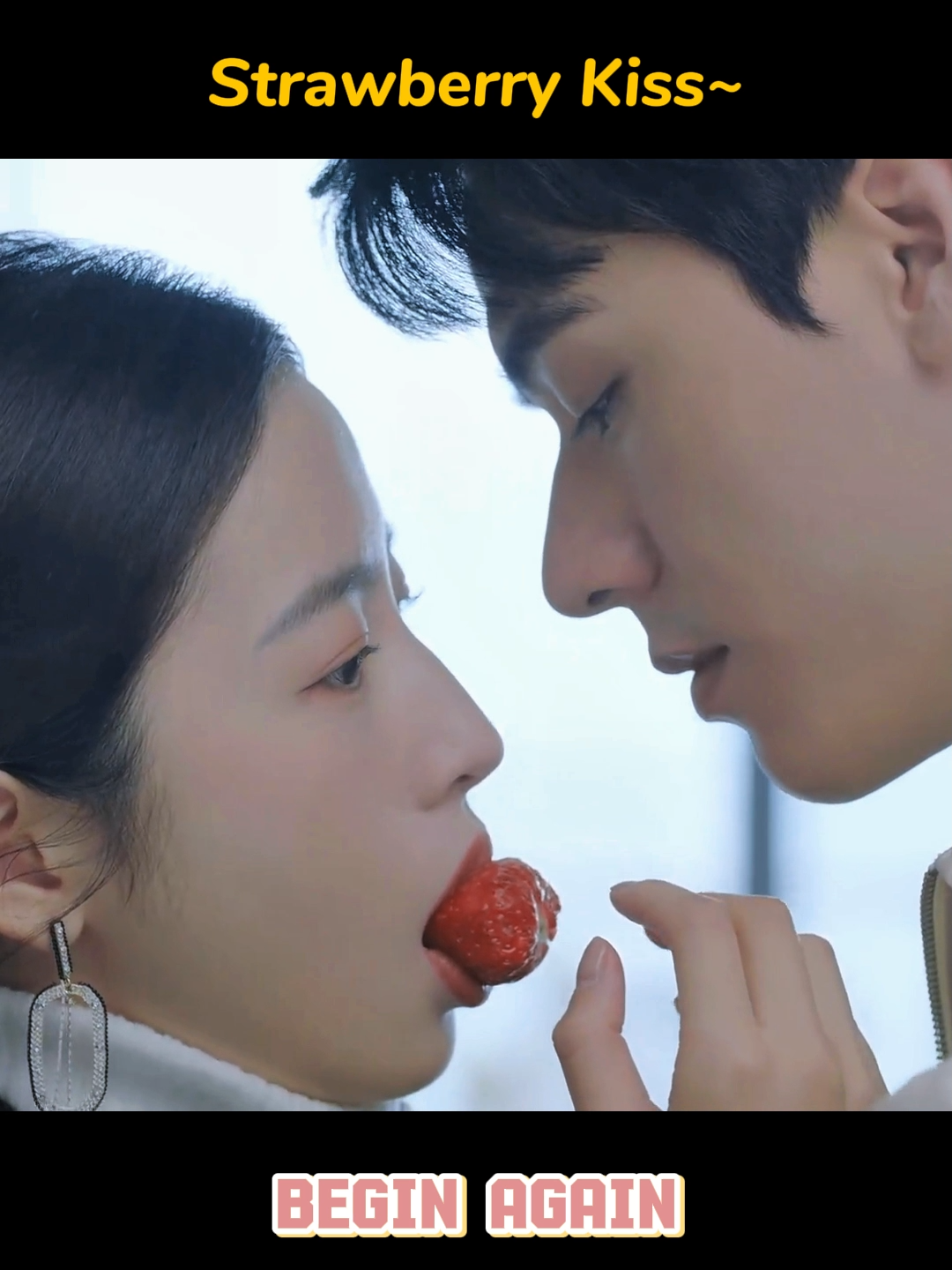 🥰Strawberry Kiss~#iQlYI #BeginAgain #ZhouYutong #GongJun #JinZe #WuManSi