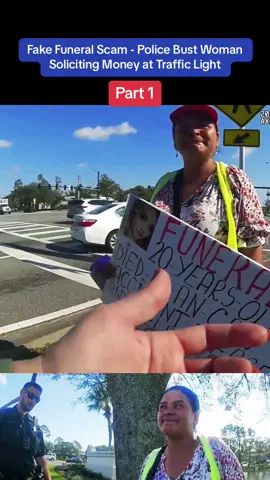 Fake Funeral Scam - Police Bust Woman Soliciting Money at Traffic Light #viral #foryou #usa #flyp 