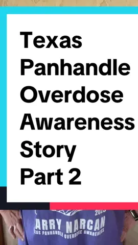 Part 2 of my story sharing the origins of Texas Panhandle Overdose Awareness. A great resource for those struggling with addiction, but also loved ones who have lost someone to overdose. #texaspanhandleoverdoseawareness @The_Amarillo_Narcan_Lady 