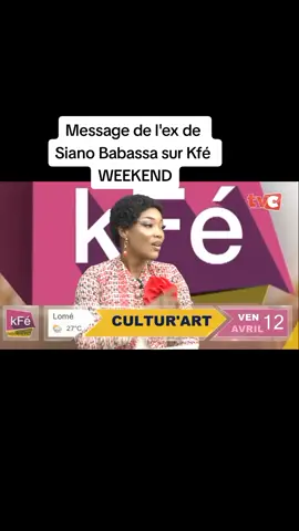 Message de l'ex de Siano Babassa sur Kfé WEEKEND@Stéphanie MONTCHO @Siano Babassa #benintiktok🇧🇯 #pourtoi 