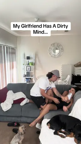 My Girlfriend Has A Dirty Mind 😮‍💨 #couples #r6lphy #viral #fyp #foryoupage #girlfriend #funny 