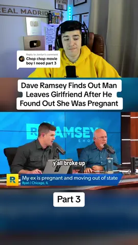 Replying to @Jordyn Dave Ramsey Finds Out Man Leaves Girlfriend After He Found Out She Was Pregnant - Part 3 #daveramsey #foryou #fyp #money 