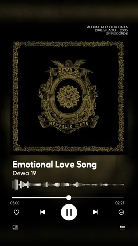 Dewa 19 - Emotional Love Song               #KasetPita #videolirik #liriklagu #tiktokmusic #dewa19 #emotionallovesong 