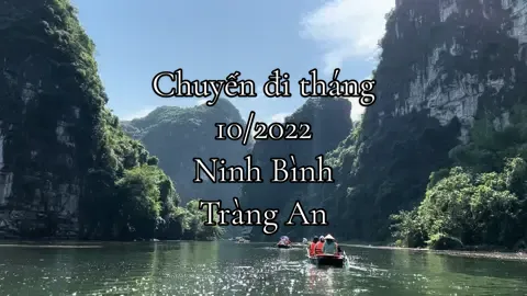Chuyến đi tháng 10/2022||| Ninh Bình ||| Tràng An||| #dulich #trangan #video #tranganninhbinh #ninhbinh 