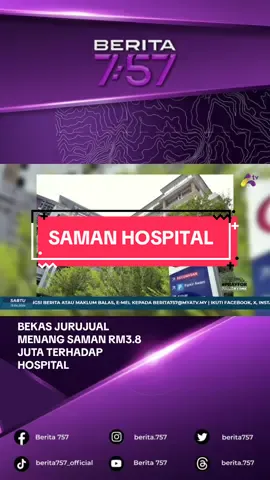 KEPUTUSAN Mahkamah Tinggi memberikan RM3.8 juta kepada bekas jurujual sebagai ganti rugi dalam saman kecuaian perubatan terhadap sebuah hospital kerajaan seharusnya menjadi pengajaran kepada semua hospital. #Berita757  #RakyatKeutamaanKami