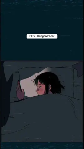 Kangen pacar #pov #Relationship #fyp 