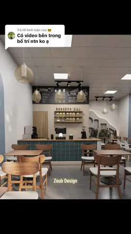 Trả lời @😎 bố trí quầy, bàn ghế trang trí bên trong #thietkenoithat #thietkenhadep #interiordesign #thietkequancafe #coffee #cafeshop #thietkenhahang #thietkenha 