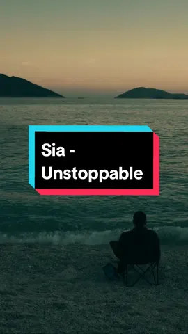 unstoppable #sia #unstoppable #musicstory #fyp #foryou #CapCut 