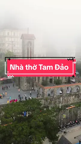 Nhà thờ Tam Đảo sáng nay nhiều mây quá #tamdao #flycam #drone #xuhuong #huyvuflycam 