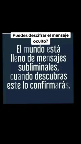 Solo para Genios. ¿Puedes descifrar el mensaje ocultó? #retos #mensajesocultos #mensajes #meencatas #amor #cdmx #Viral #fyp #parati #paratiiiiiiiiiiiiiiiiiiiiiiiiiiiiiii 