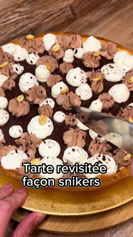 #CapCut Tarte revisitée façon snikers 😍🤤😍🤤🍫🍫🍫🍫 #tarte#snikers#Recipe#Foodie  #recettefacile#tiktokfrance#pov  #viralvideo#fypシ゚viral#fypage  #recettemaison#foryourpage  #pourtoi#videoviral#recipes  