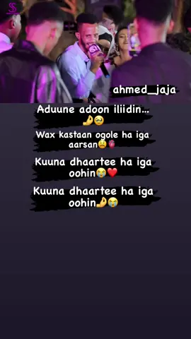 Kuuna dhaartee ha iga oohin🥹❤️..#ahmedjaja #lyricsjaja #somalitiktok #foryou #foryoupage #fpy #lyrics 