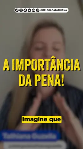 A importância da pena! #consequencia #sentimos #fyp 