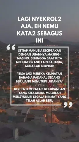 berhentilah meratapi kekurangan yang kita miliki, mulailah mensyukuri segala nikmat yang diberiNya #berserahdiri #afirmasipositif #quotesoftheday #reminder 