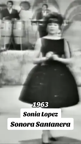 1963 Sonia Lopez Sonora Santanera Tropical Bolero Cumbia Musica Para Bailar #sonialopez #lasonorasantanera #sonorasantanera #bolero #Cumbia #tropicalmusic #60s #60smusic #musicatropical #parabailar 