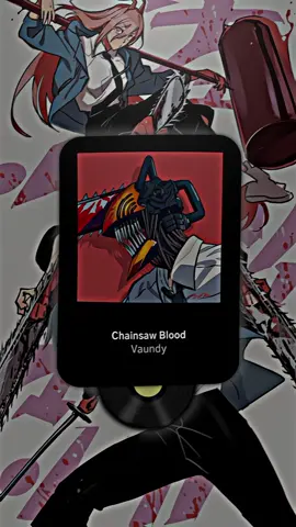 Chainsaw Blood#chainsawman #fyp #anime #tiktok 