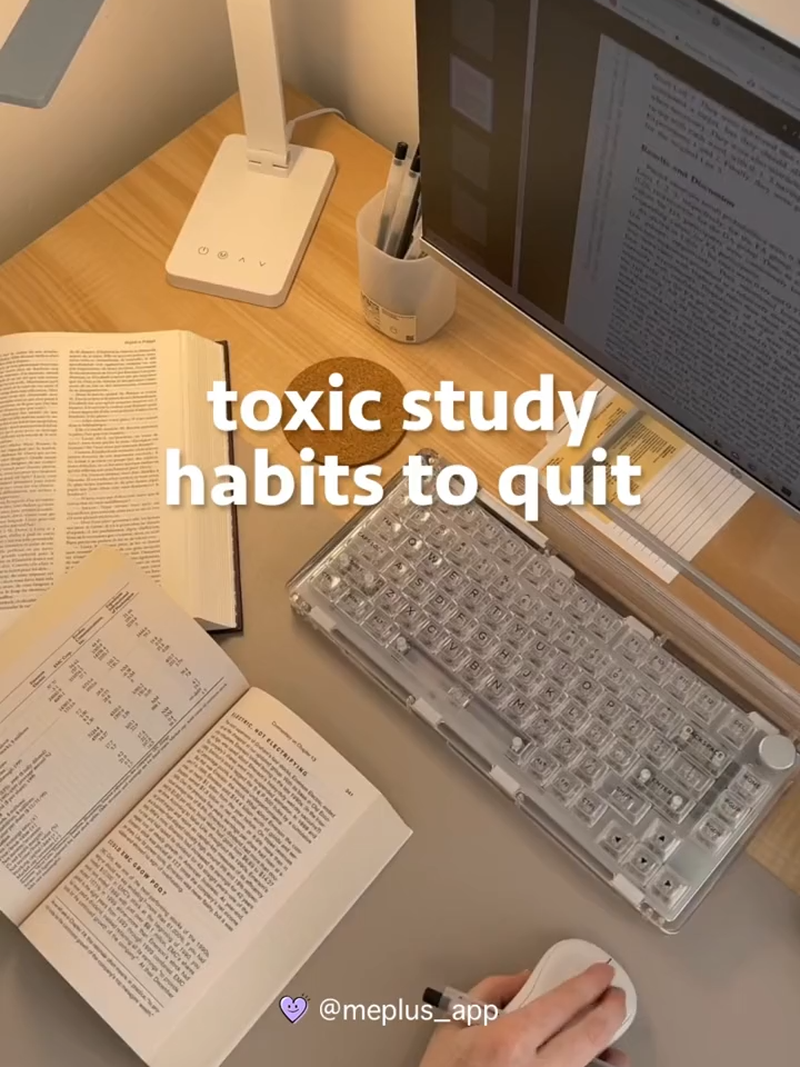 3 toxic study habits that you need to get rid of 📚 #fyp #meplus #StudyTips #studytok