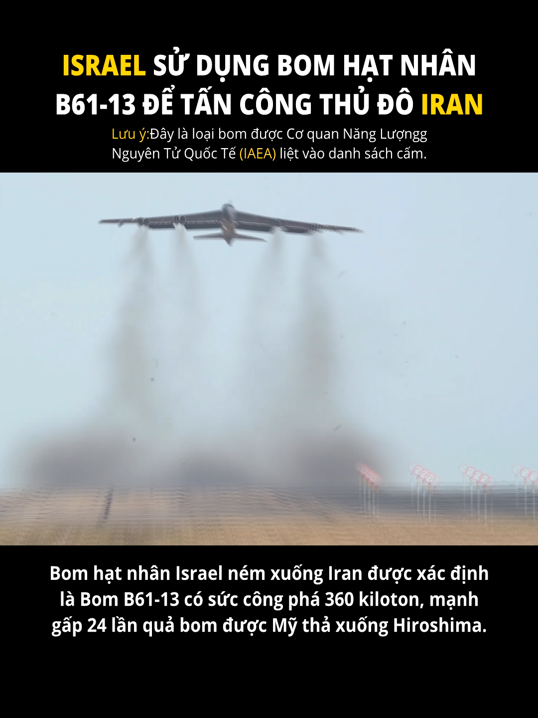 Israel sử dụng Bom hạt nhân B61-13 để tấn công Iran