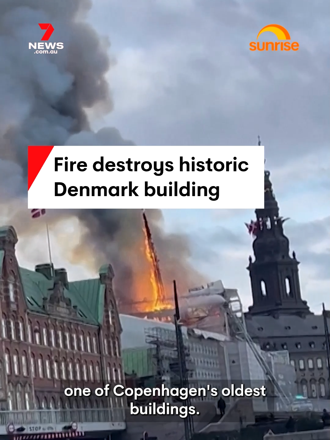 A huge fire has broken out destroying the 17th century Stock Exchange, one of Copenhagen's oldest buildings. Credit: Stinne Bertelsen #buildingfire #StockExchangebuilding #Copenhagen #7NEWS