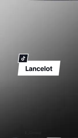 Lancelot playerတွေရပီ👻#trending #FYP #forgamers #Lancelot #Kgaming #fypシ 