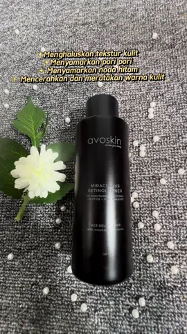 Avoskin Miraculous Retinol Toner 100ml, Toner anti aging. Samarkan kerutan mencerahkan kulit dan mencegah tampilan flek hitam. #skincareviral#retinol#avoskin#skincare#fyp 