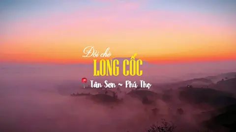 Một trong những khoảnh khắc đón bình minh đẹp nhất mình từng gặp  #travel #tiktoktravel #dulich #dulichvietnam #longcoc #phutho #tuynhadi 