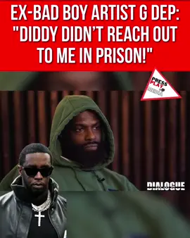 #pressplay▶️: Ex #badboy artist #gdep says #diddy didn’t reach out to him during his 13 year prison stretch. 