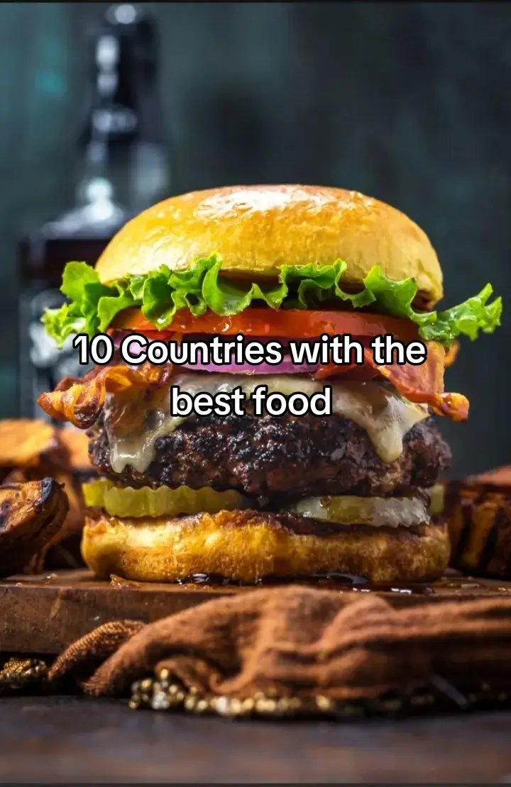 10 Countries with the best food in the world #viral #top10 #wallpapers_10x #education #foryoupage #fyp #fypシ #cities #unitedstates #trend #countries #xybca 