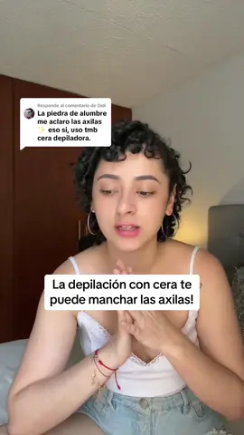 Respuesta a @Didi #depilacion #depilacionconcera #axilasmanchadas #axilasbonitas #axilasoscuras #cremadepiladora #cremadepilatoria #despigmentantedeaxilas 
